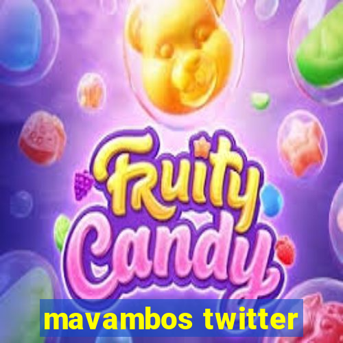 mavambos twitter